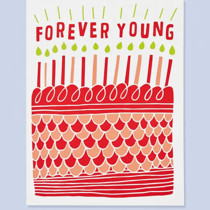 Forever Young Birthday Card