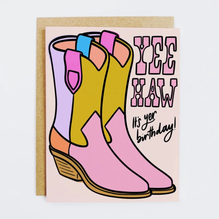 Yee Haw It'S Yer Birthday Card