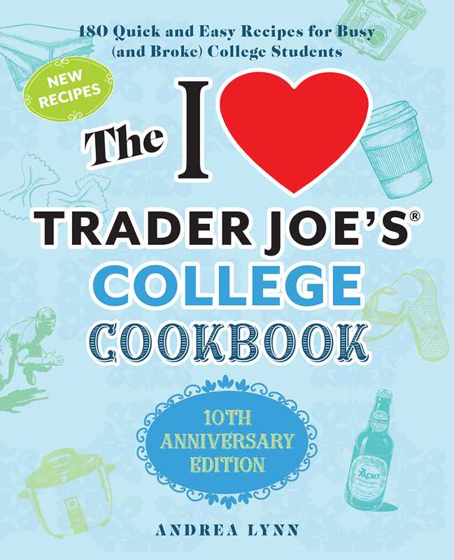 I Love Trader Joe's College Cookbook