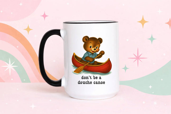 Retro Funny Mug – Don’t Be a Douche Canoe Bear Design: 11oz / Black rim/handle