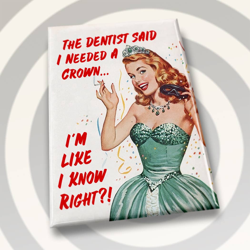 I Needed A Crown...