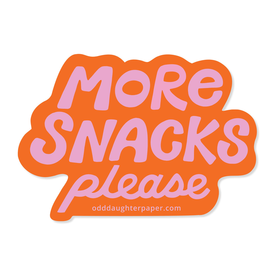 More Snacks Please Vinyl Sticker