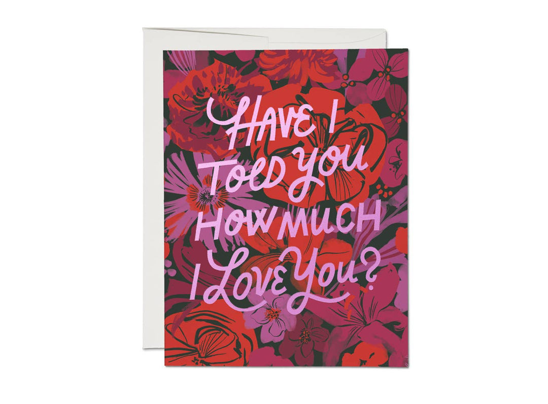 I Love You Florals love greeting card: Singles