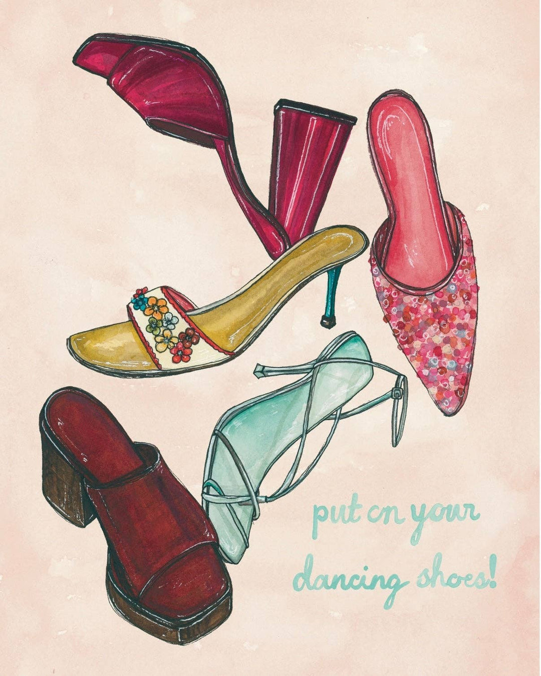 Put On Your Dancing Shoes Fine Art Print: 11x14