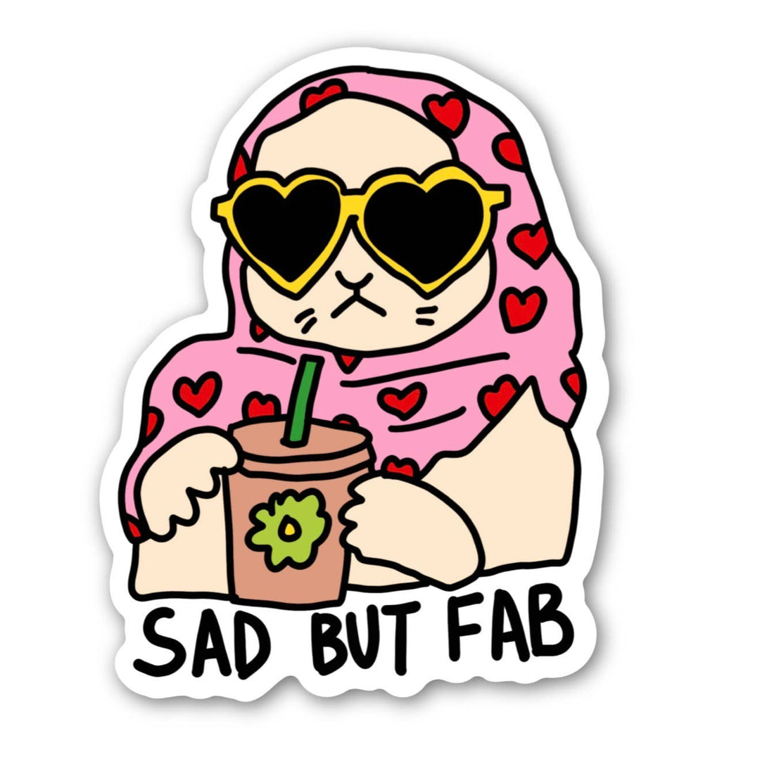 Sad But Fab Cat Sticker