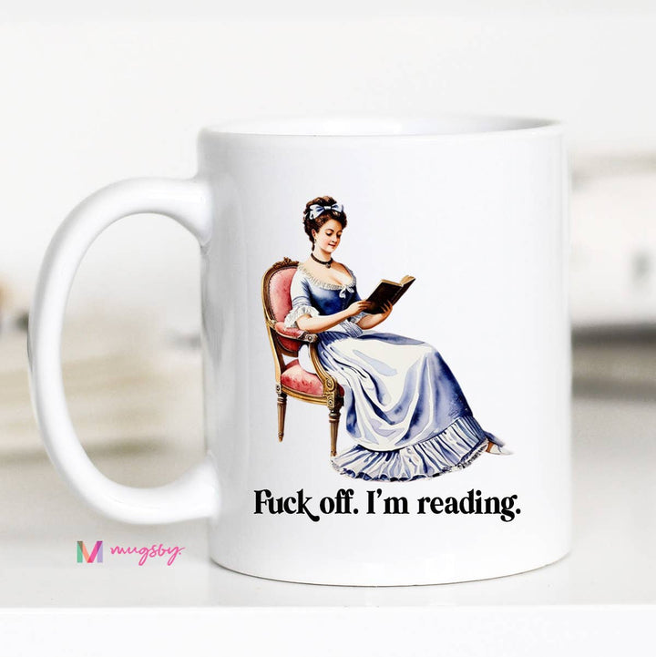 Fuck Off I'm Reading Coffee Mug, Book Lover Mug, Bookstore: Black Rim/Handle / 11oz
