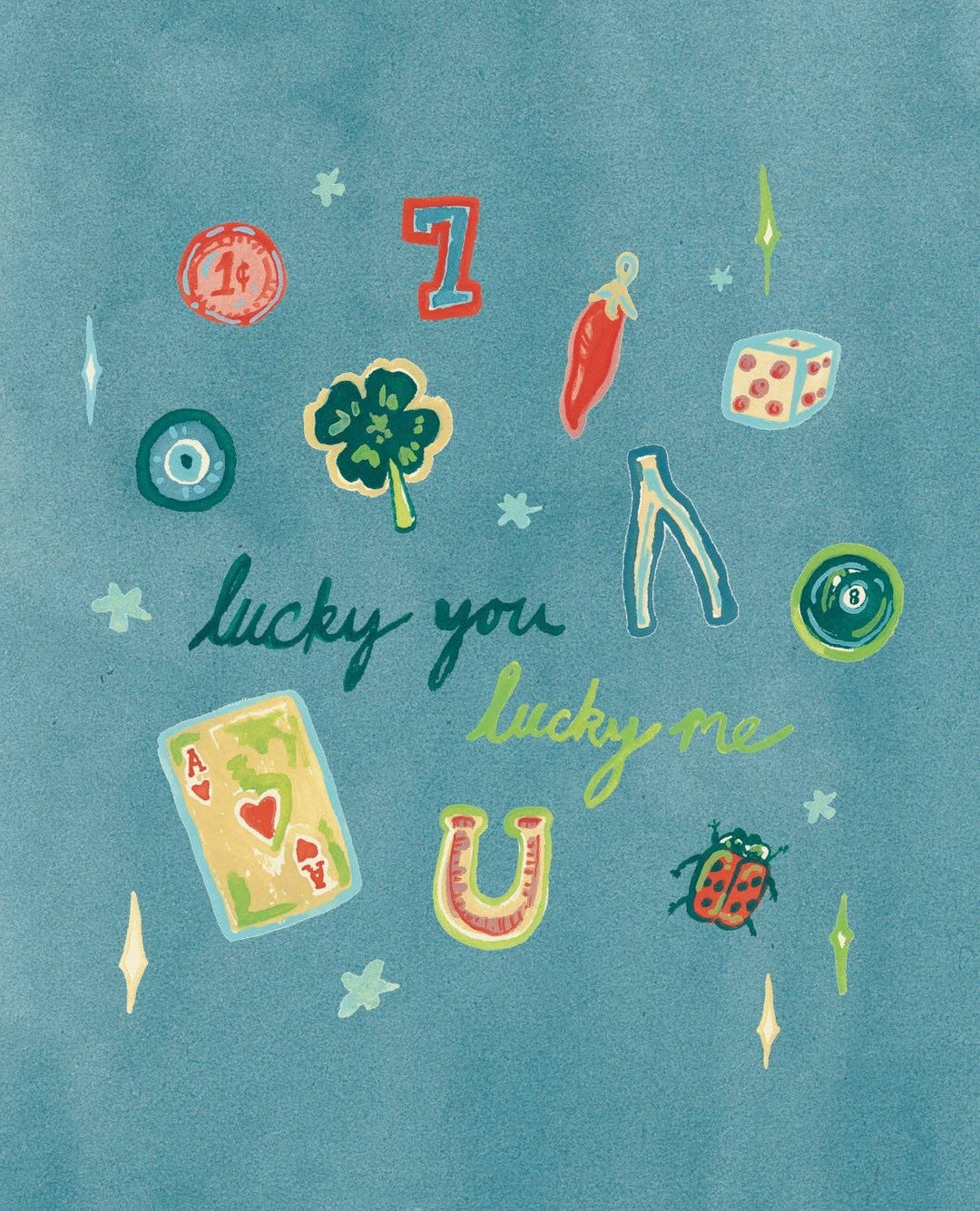 "Lucky You, Lucky Me" Luck Icon Art Print: 8x10 by Pink Moon Mercantile