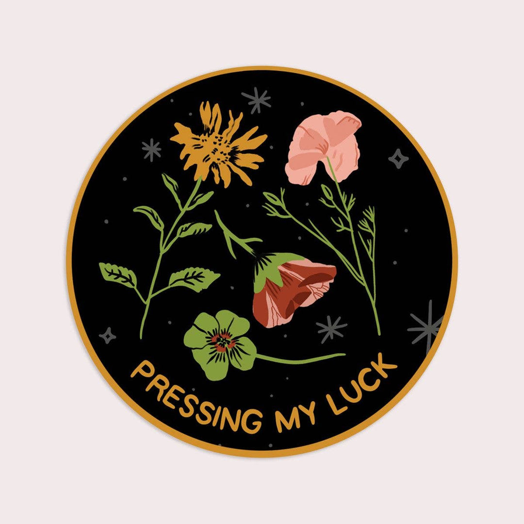 Pressing my Luck Vinyl Sticker