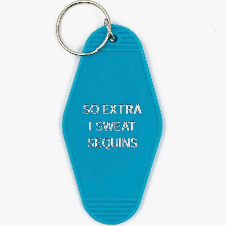 So Extra I Sweat Sequins Motel Style Keychain