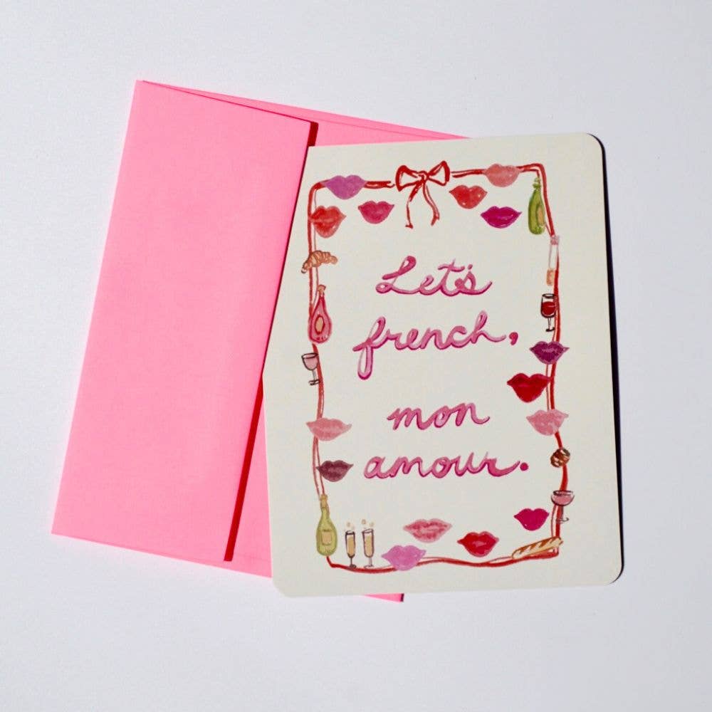 "Let's french, mon amour." Valentine + Envelope by Pink Moon Mercantile