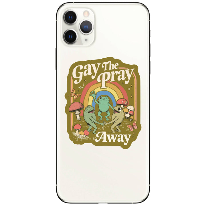 Gay the Pray Away Sticker