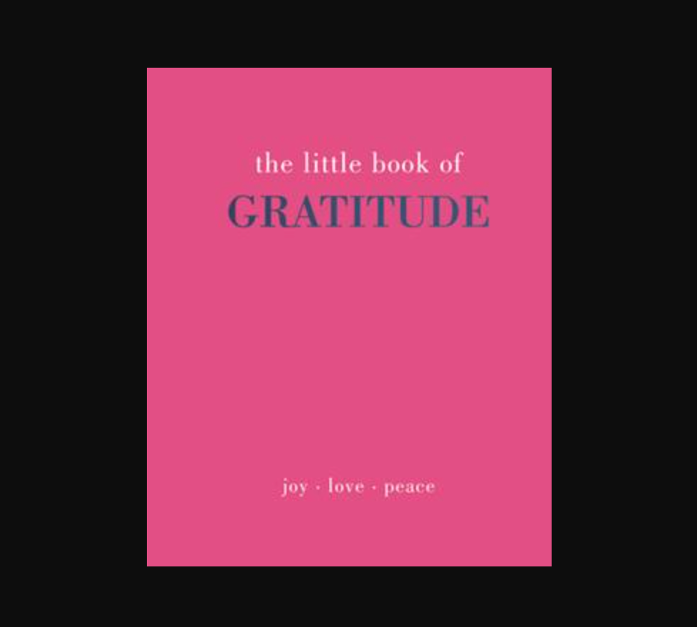 Little Book of Gratitude: Give More Thanks