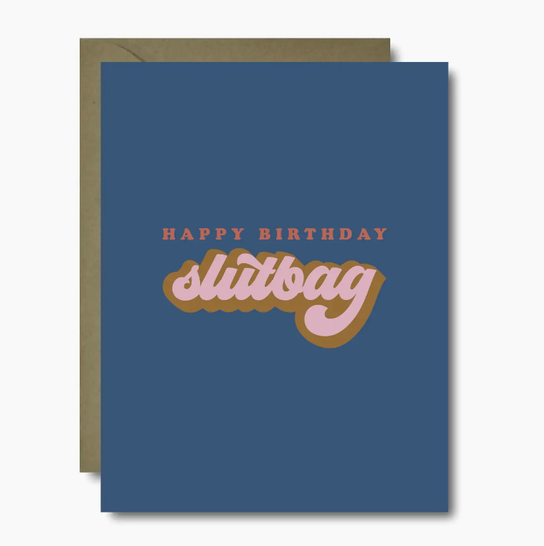 Retro S**tbag Birthday Greeting Card