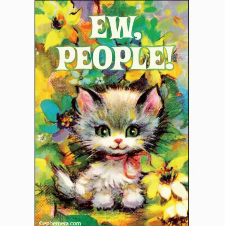 Ew, people! Magnet