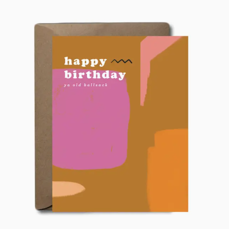Happy Birthday Ballsack Birthday Greeting Card