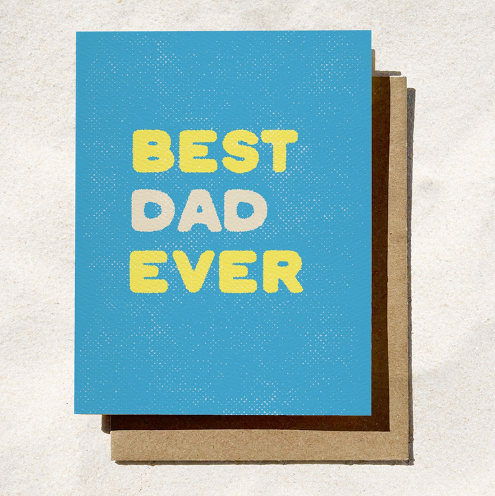 Best Dad Ever Card | Dad’s Day Card | Male Card | Man Card