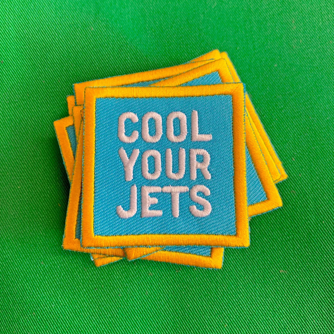 Cool Your Jets - Iron On Patch