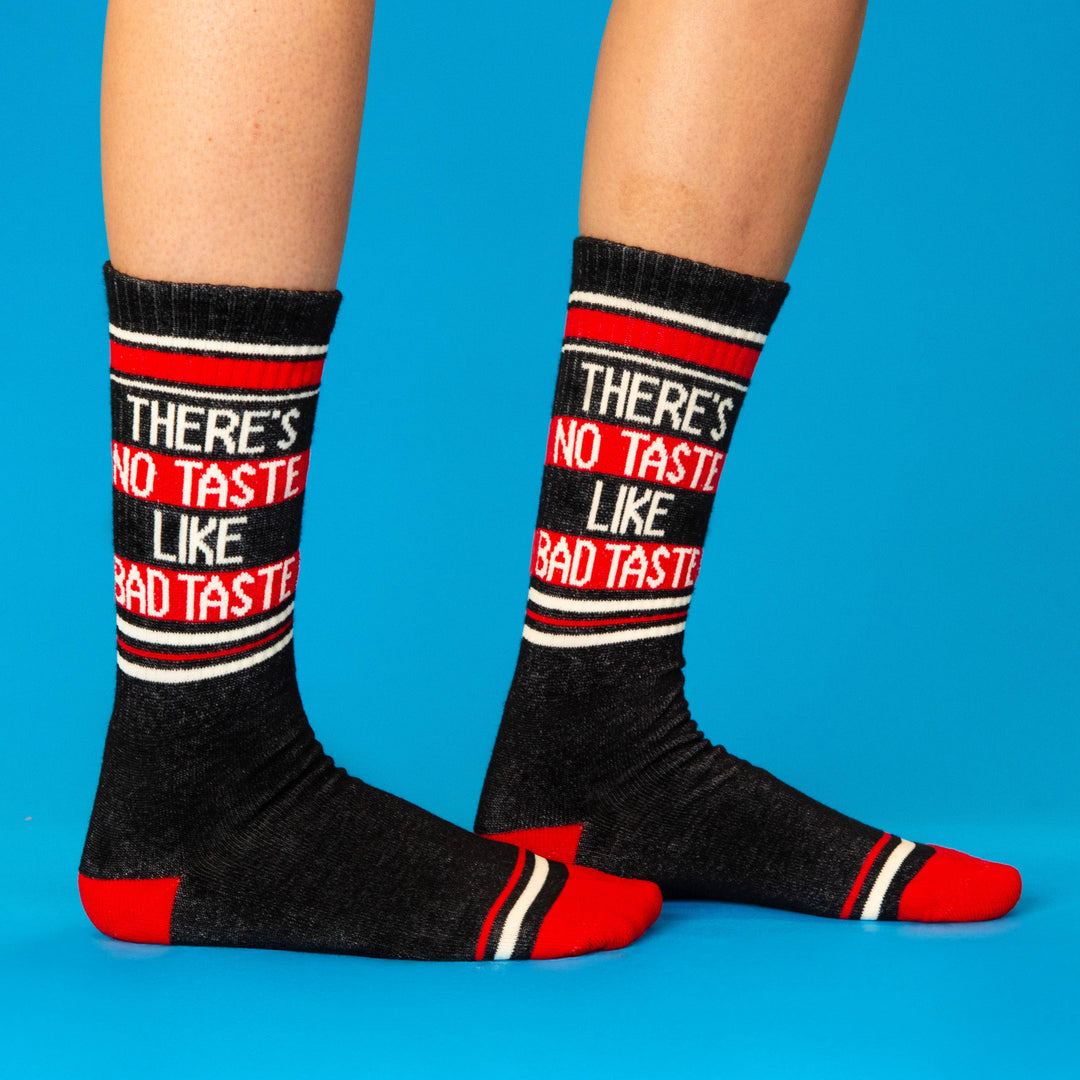 There's No Taste Like Bad Taste Gym Crew Socks
