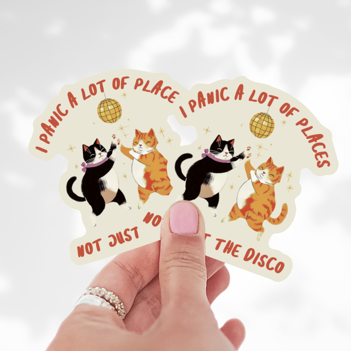 I Panic A Lot Just Not the Disco Sticker