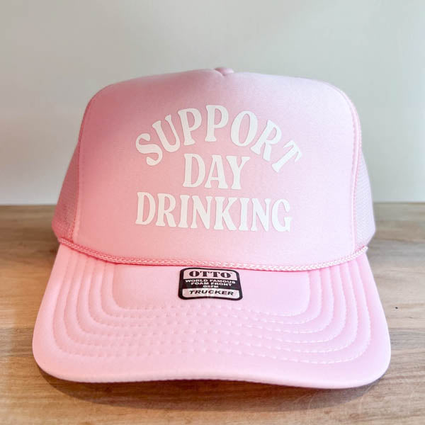 Support Day Drinking Trucker Hat