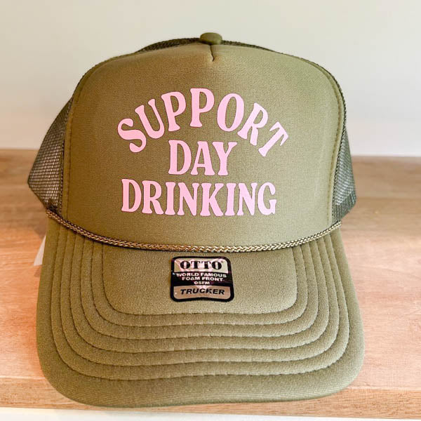 Support Day Drinking Trucker Hat