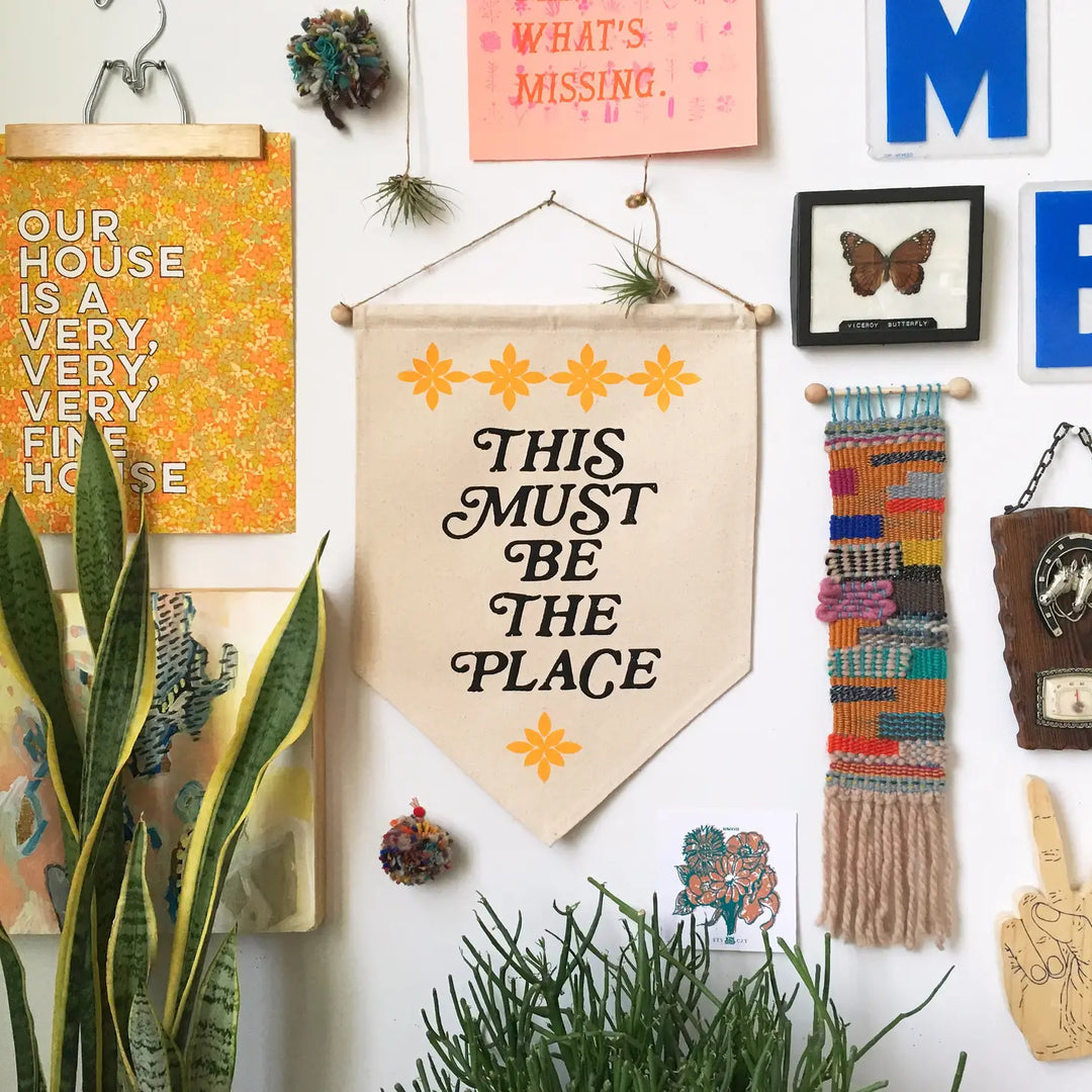 This Must Be the Place - Wall Banner