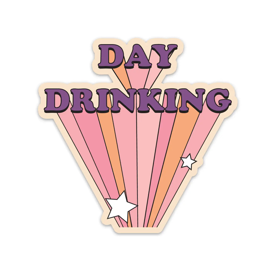 Day Drinking Sticker