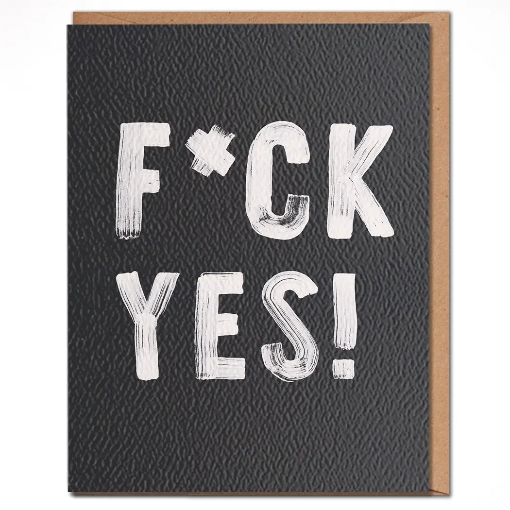 F*ck Yes - Congratulations Card