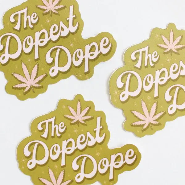 The Dopest Dope Sticker
