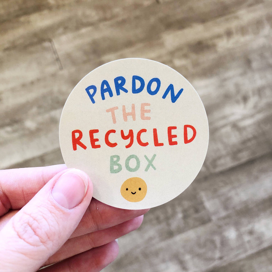 Pardon The Recycled Box Sticker