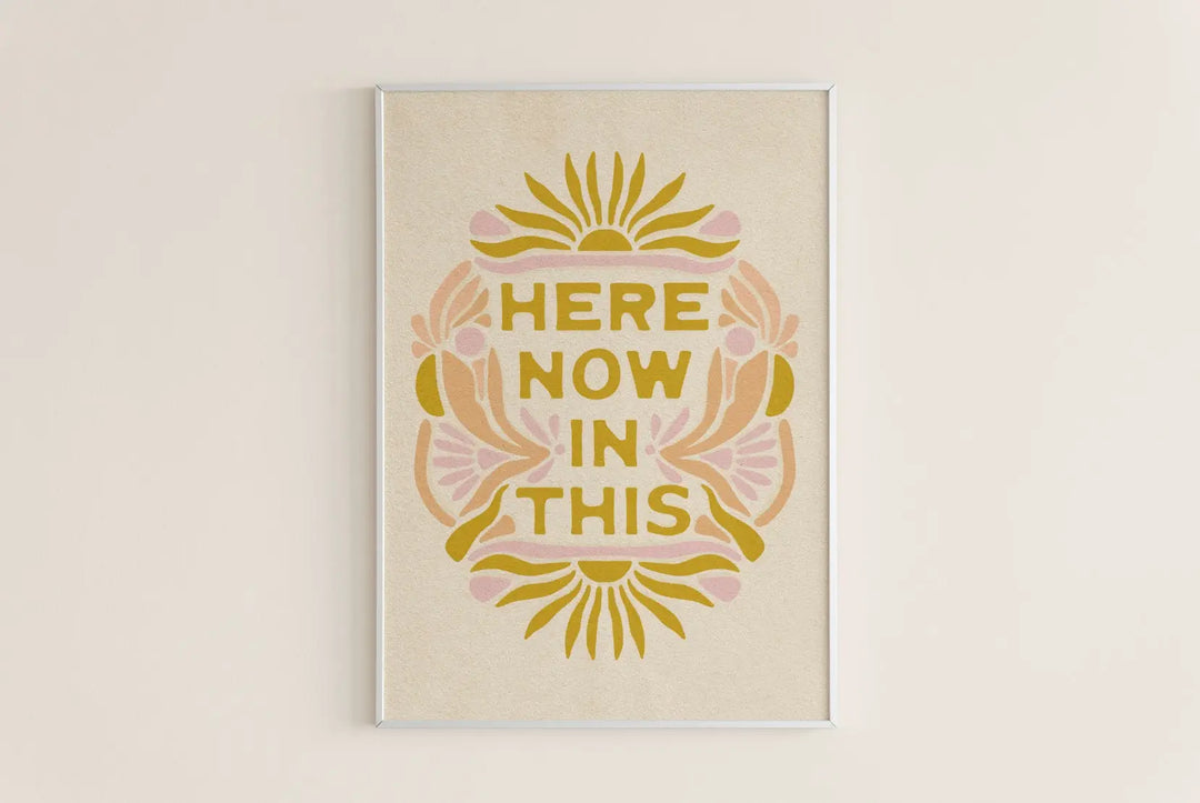 Here Now In This, Technicolor - Art Print