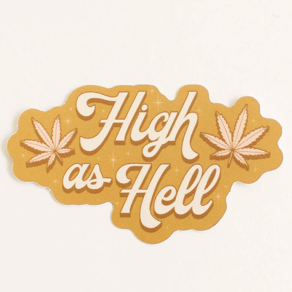 High As Hell Sticker